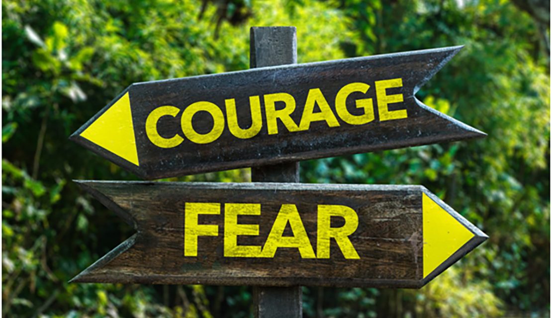 Stuck! Where is your Courage
